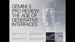 Review: Gemini 3 Pro: The Age of Generative Interfaces