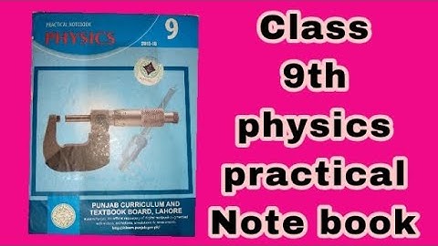 Class 9th #PhysicsPracticalcopy/ Notebook Complete Solved// How to make a practical Copy