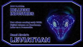 Helltech Industries The 3Rd Single From Leviathan