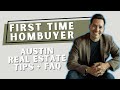 Top 3 Austin Real Estate Tips for First Time Homebuyers! 🌟 | Expert Advice from David Ramirez