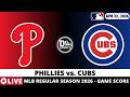 PHILADELPHIA PHILLIES VS CHICAGO CUBS⚾️ MLB Game Score Radio Play-by-Play