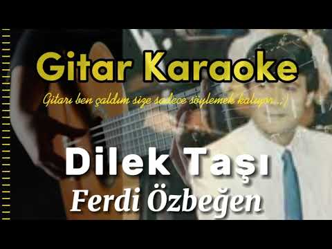 Dilek Taşı - Gitar Karaoke