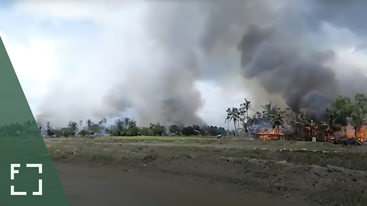 Myanmar: Arson Campaign Continues In Rakhine State