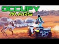 OCCUPY MARS: THE GAME - КОЛОНИЗАЦИЯ МАРСА И ПОСТРОЙКА БАЗЫ - ВЫЖИВАНИЕ НА КРАСНОЙ ПЛАНЕТЕ (СТРИМ) #2