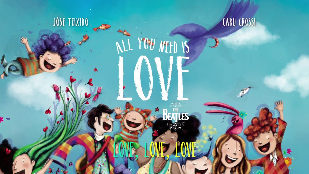 All you need is love libro musical editorial nazhira youtube