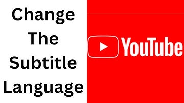 How to Change The Subtitle Language On Youtube 2025