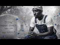 Best Of Tupac Shakur Greatest Sad Emotional 2Pac Rap Mix 2026