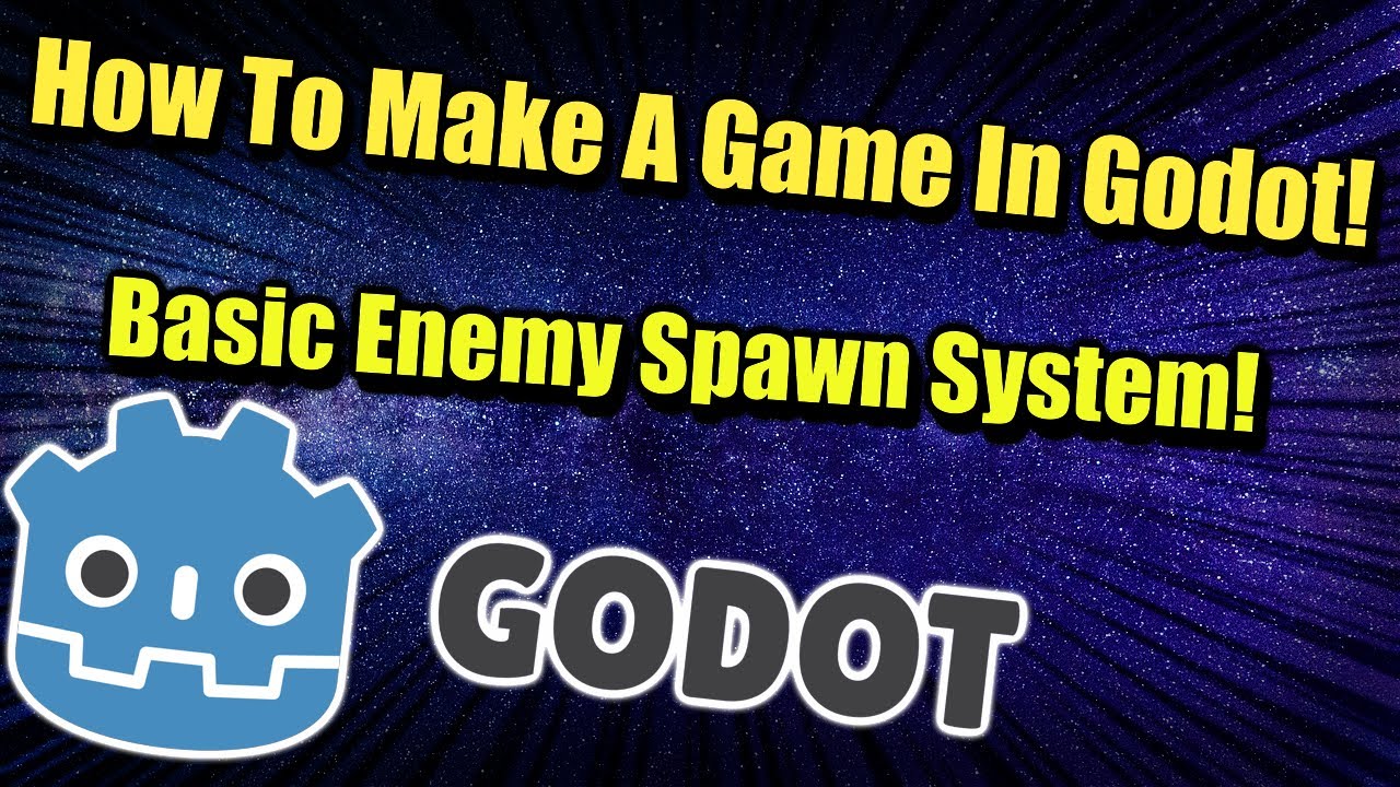 How To Create Your First Game In Godot : Basic Enemy Spawn Manager ...