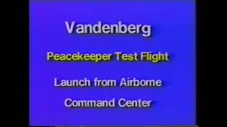 Peacekeeper ICBM Test Launch with Footage from Airborne Launch Control Center - Vandenberg AFB, CA