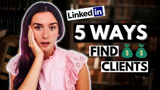 5 ways to get HIGH PAYING freelance clients | Freelancing on Linkedin