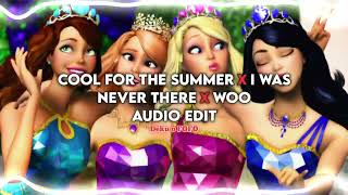 Cool for the Summer x I Was Never There x Woo - Mashup (𝙴𝚍𝚒𝚝 𝙰𝚞𝚍𝚒𝚘)