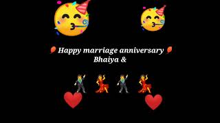 happy #marriage #anniversary  #wishes #bhaiya & #bhabhi