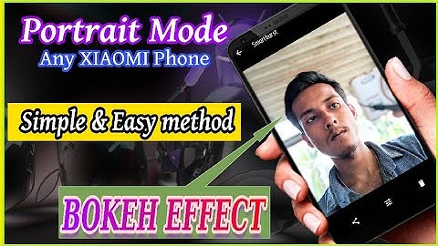 Portrait mode or Bokeh effect on any Xiaomi phone