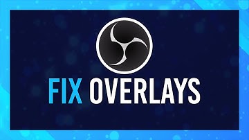 Fix Overlays Not Showing in OBS Studio | Livestream/Recording Tip