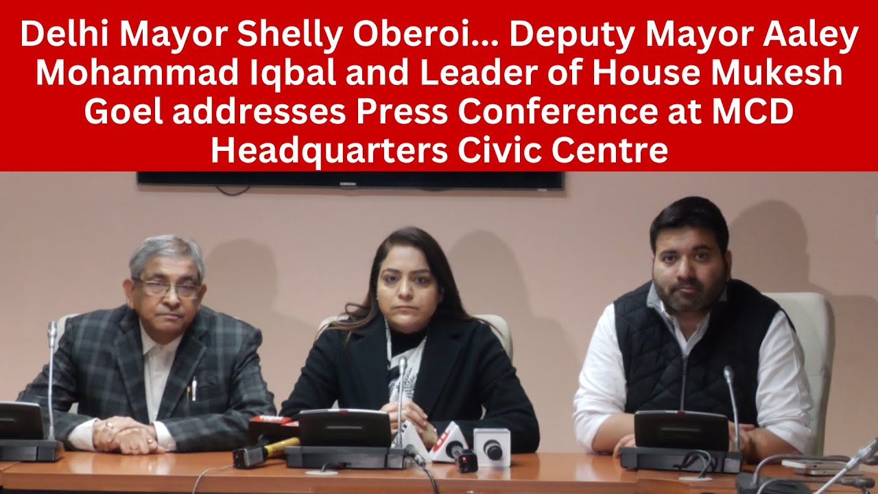 Delhi Mayor Shelly Oberoi addresses Press Conference at MCD Headquarters Civic Centre...