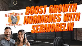 Boost Growth Hormones Naturally with Sermorelin