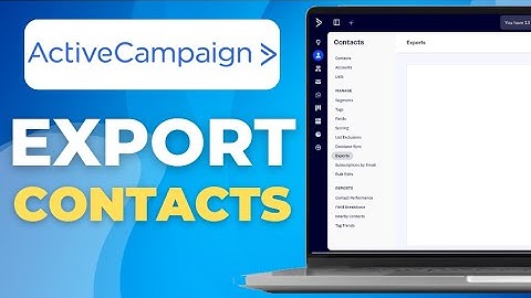 Hoe u contacten exporteert uit ActiveCampaign (volledige tutorial 2025)