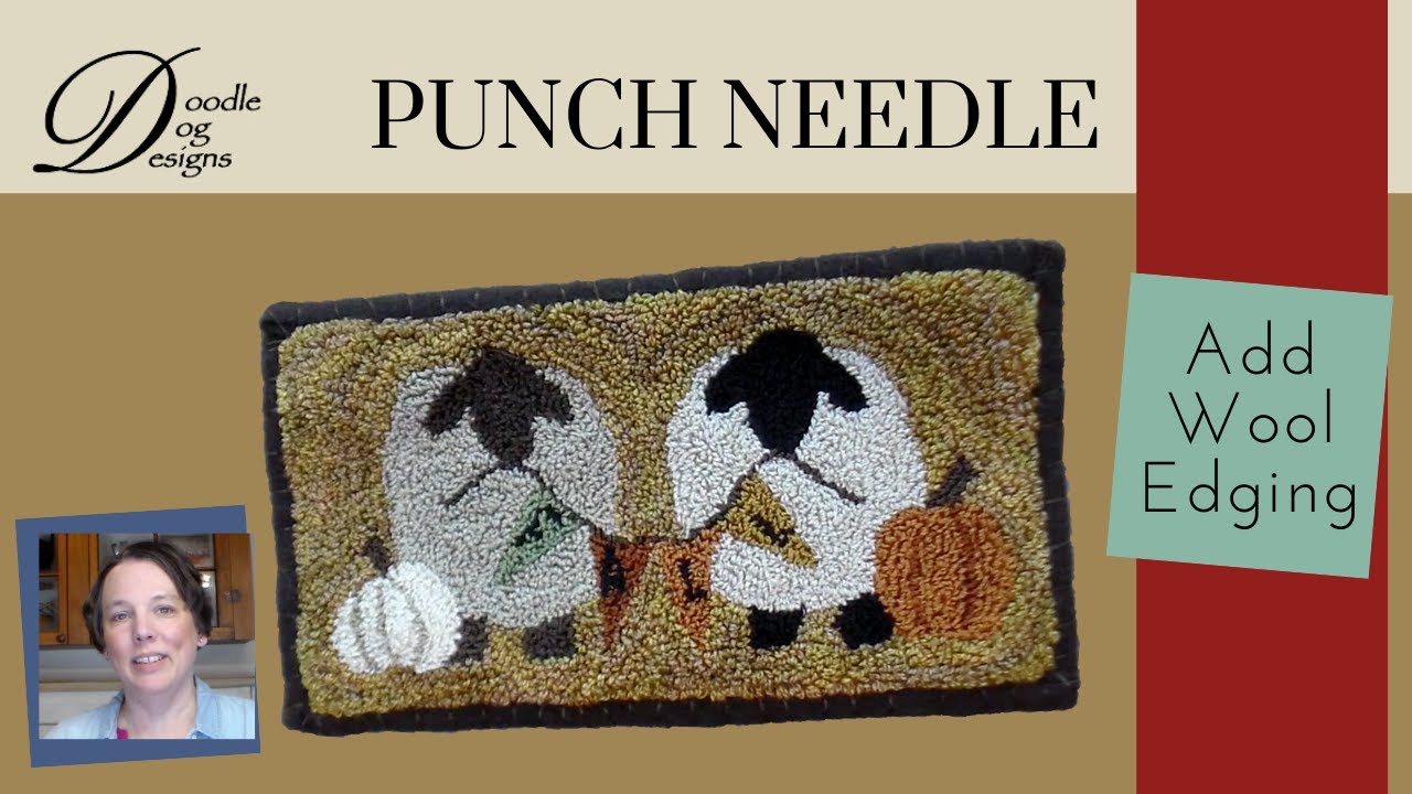 FINISH a Punch Needle Project with a Border & Backing - YouTube