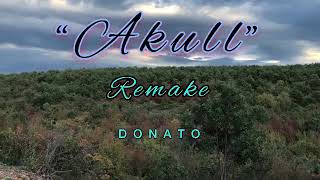 Donato - Akull (Remake Capital t) 2020