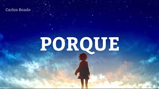 Nightcore- Porque (Lyrics)