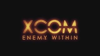 XCOM: Enemy Within on PC - Classic Ironman Run #1.96 (Strategy)