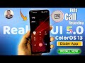 Realme ui 40 dialer with auto call recording  coloros 13 dialer  atul tech bazaar