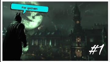 BATMAN ARKHAM ASYLUM Gameplay Walkthrough | Part-1| - No Commentary