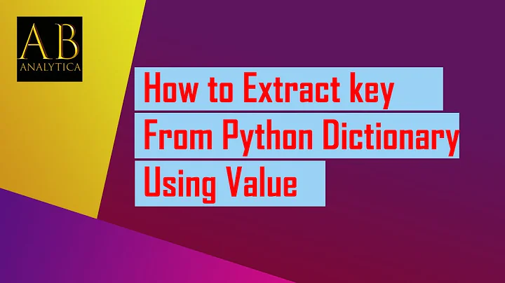 How to Extract Key from Python Dictionary using Value