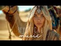 Divine Music - Ethnic &amp; Deep House Mix 2024 by Mystical Music [Vol.48]