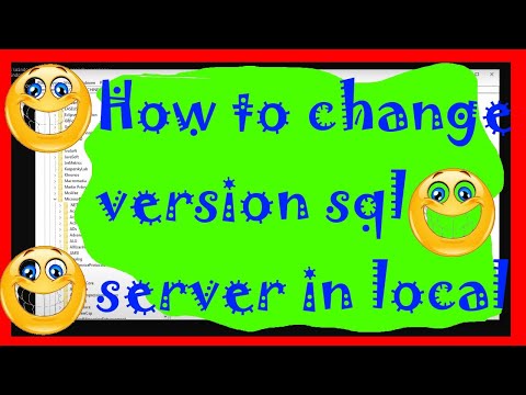 How to change version sql server in localdb