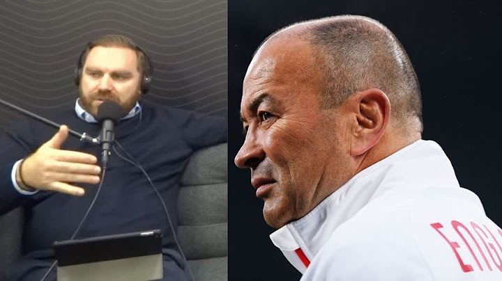 The Rugby Pod on Eddie Jones reign as England head coach