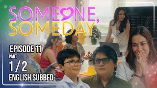 Someone, Someday | Episode 11 (1/2) | August 10, 2026 | (w/ English Subs) screenshot 1
