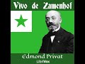 Vivo de Zamenhof by Edmond Privat read by Various | Full Audio Book