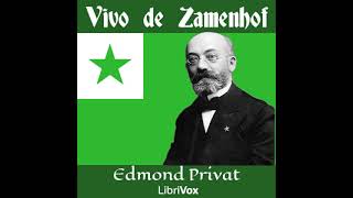 Vivo de Zamenhof by Edmond Privat read by Various | Full Audio Book