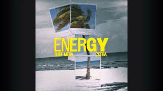 Surf Mesa, Zeeba - ENERGY