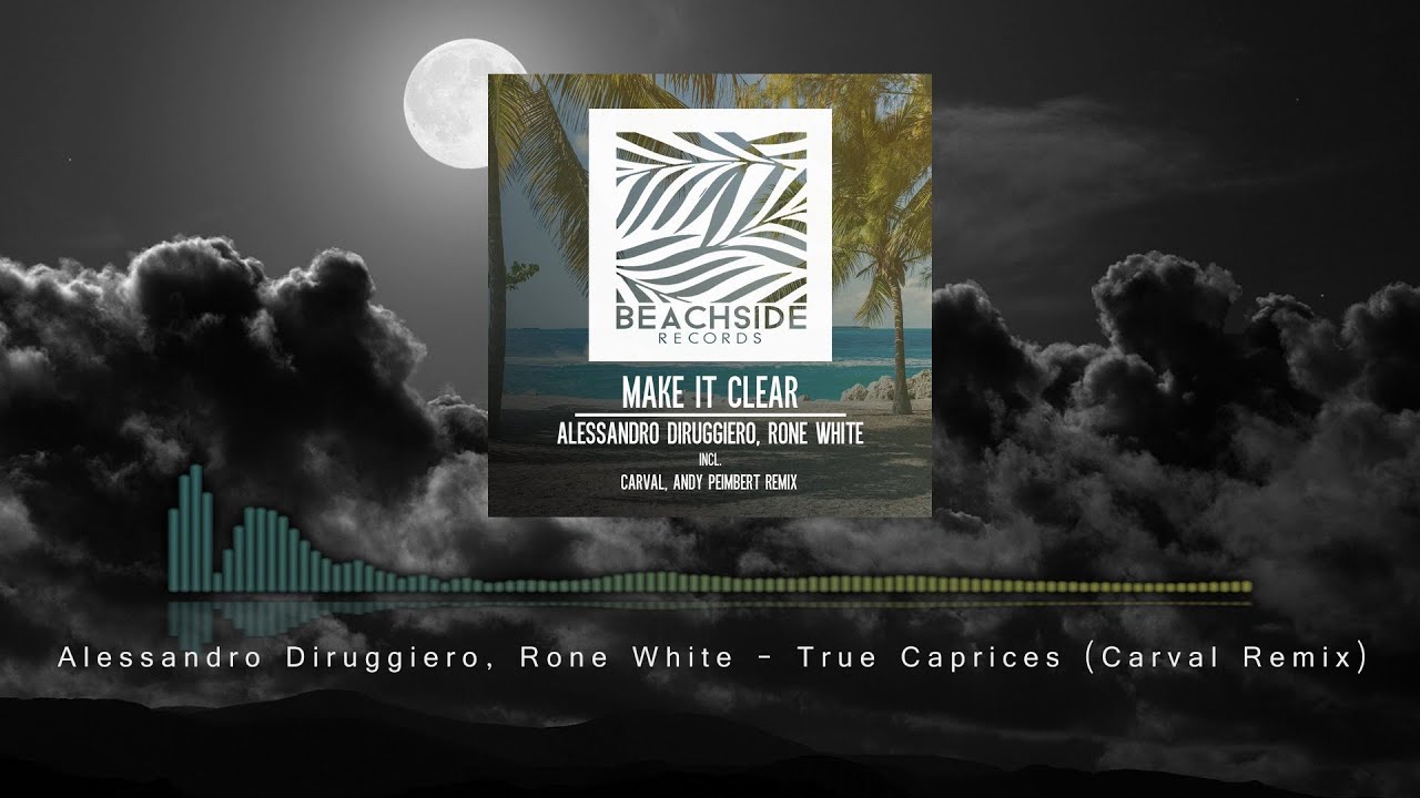 Watch Alessandro Diruggiero, Rone White - True Caprices (Carval Remix) on YouTube Watch Alessandro Diruggiero, Rone White - True Caprices (Carval Remix) on YouTube