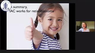 Dr. Carol L. Shields - Intraarterial chemotherapy Indications and results in 2022