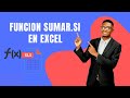 FUNCION SUMAR.SI EN EXCEL.