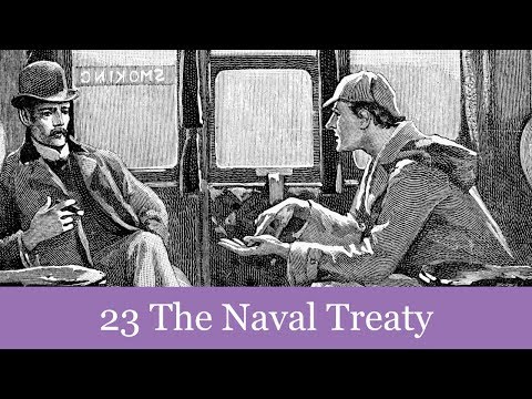 23 The Naval Treaty from The Memoirs of Sherlock Holmes (1894) Audiobook