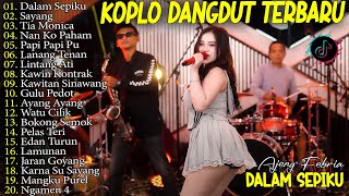 AJENG FEBRIA - DALAM SEPIKU - TIA MONICA - FULL ALBUM DANGDUT KOPLO TERBARU 2025