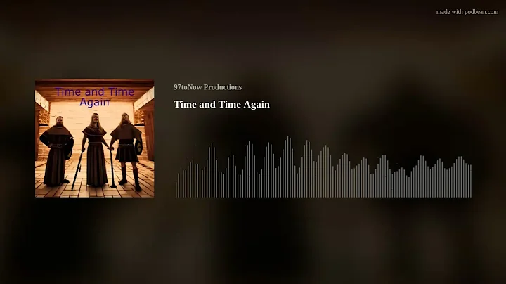 Time and Time Again