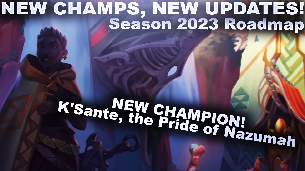 LoL Champion Roadmap: Becomes new champion! Teases new champions - Game  News 24