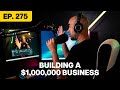 Ep 275 complete business strategy overview and yes to starting a podcast in 2024