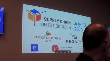 Supply Chain on Blockchain Conference 2019 - part 2