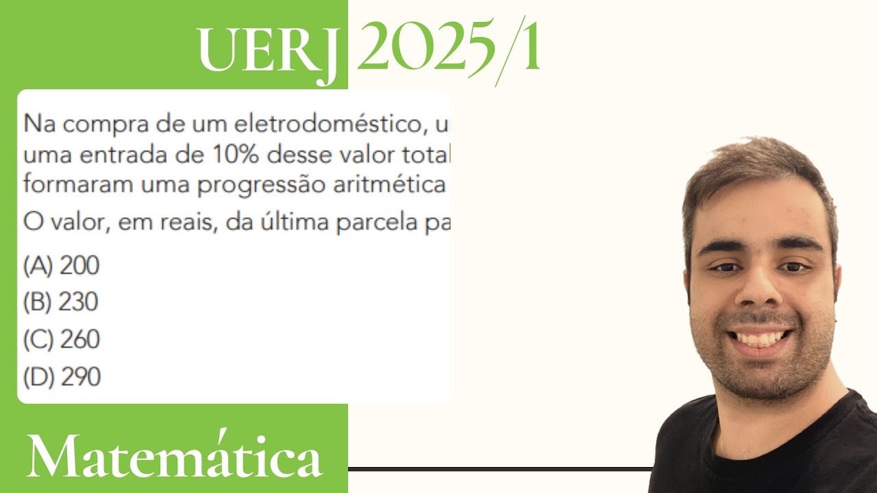 UERJ 2025/1- Na compra de um eletrodoméstico uma pessoa pagou o total de R$ 1.000,00 da seguinte