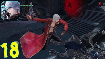 Devil May Cry: Peak of Combat - V2.0 - Gameplay Walkthrough (Android & iOS) BETA #18 2023!