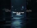 Baby song edit #shorts #songs #lyrics #aesthetic #fyp #viral #bts #likeandsubscribe