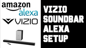 How To Connect Amazon Alexa To Vizio Sound Bar - Setup Vizio Sound Bar with Echo Dot Instructions
