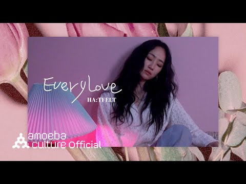 [ENG] 핫펠트(HA:TFELT) - 'Every Love' Live Video