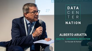 Data Center Nation Milan 2022 - Alberto Ariatta, Ariatta Ingegneria dei Sistemi SpA